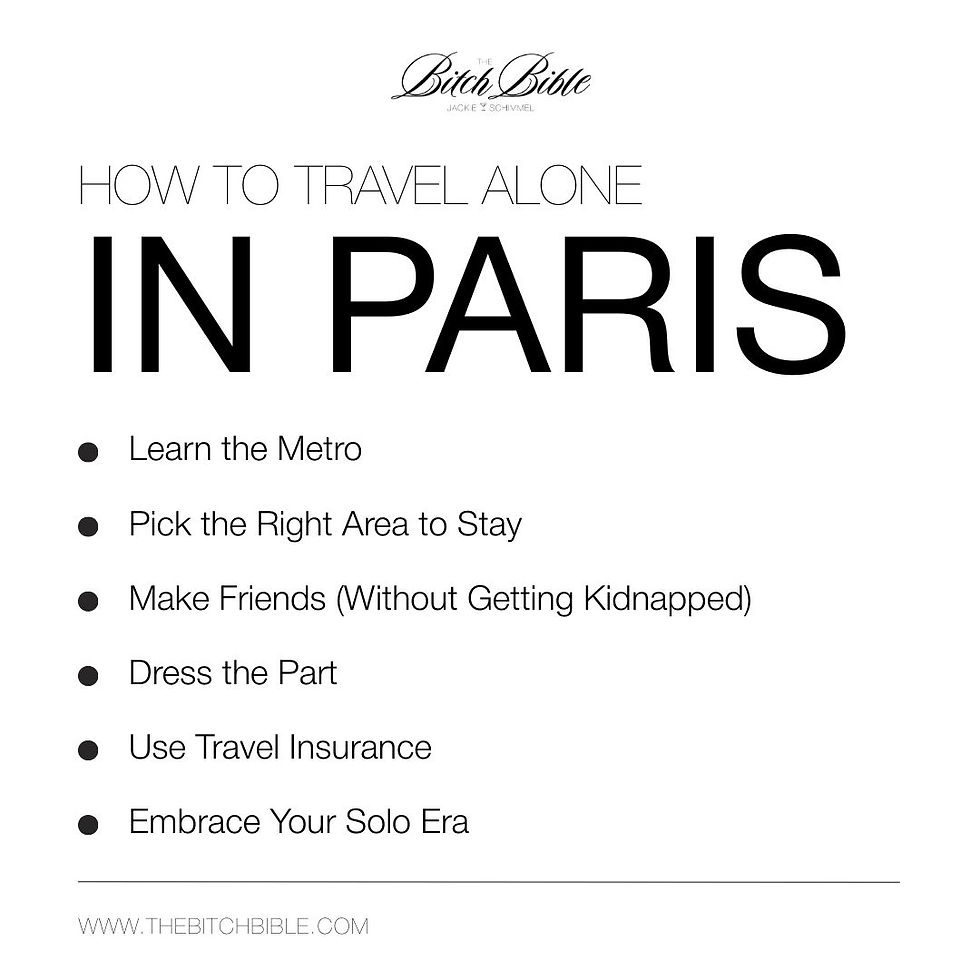 List of How To Travel Alone in Paris