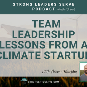 151. Team Leadership Lessons from a Climate Startup with Breene Murphy