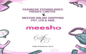 Fashnear Technologies Private Limited Vs Meesho Online Shopping PVT. LTD & ANR.
