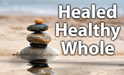 Healed-Healthy-Whole.png