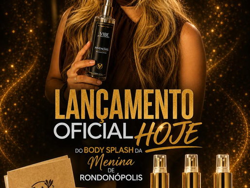 Marina Gabriela lança VIBE e estreia linha de Body Splash em Rondonópolis