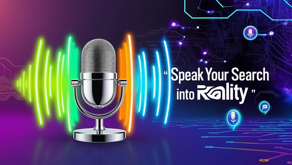 Silver microphone with colorful sound waves on a digital background indicating users searching their queries through voice search. Text reads "Speak Your Search into Reality". Futuristic and vibrant mood.