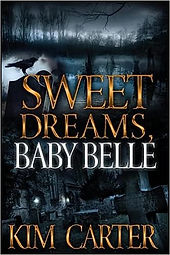 Sweet Dreams, Baby Belle (A Clara and Iris Mystery Series Book 1)