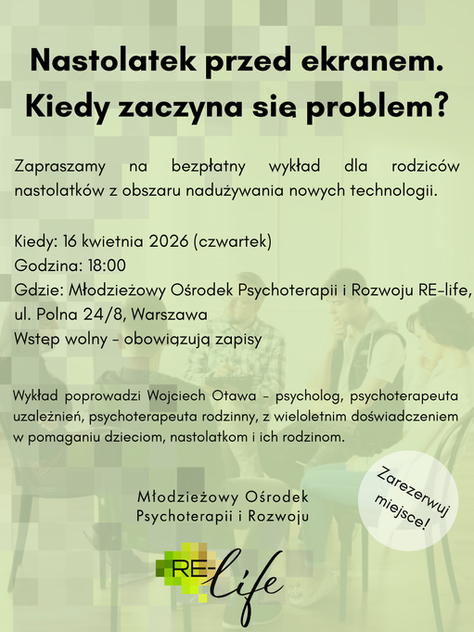 Bezpłatny wykład "Nastolatek przed ekranem. Kiedy zaczyna się problem?"
