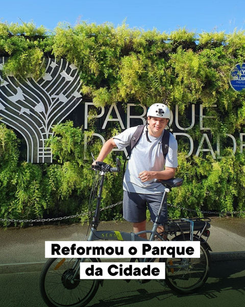 Reformou o Parque da Cidade