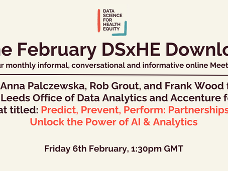 🎥 The February DSxHE Download: Anna Palczewska, Rob Grout, and Frank Wood 🎥