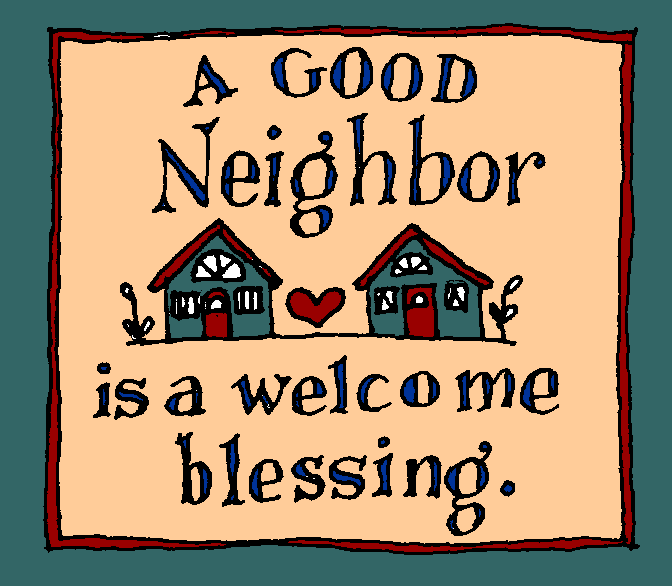 Good Neighbor Blessing.gif