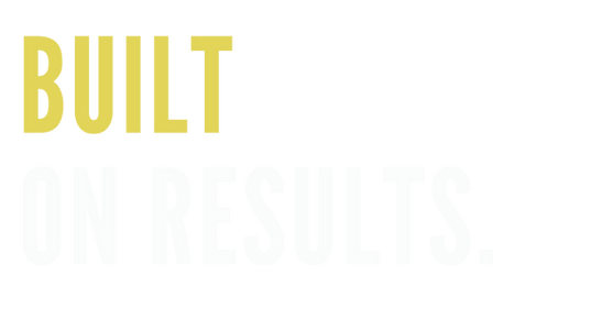 2.11.BUILT ON RESULTS..png