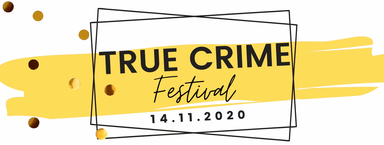 True Crime Festival - Animated.gif
