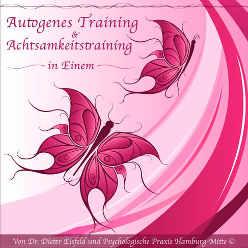 Autogenes Training und Achtsamkeit - Übung in einem (Download)