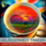 Cover - Gelassenheit Aggression Ausgeglichenheit Selbstbeherrschung Gleichgewicht Entspannung Burnout Meditation (Dowload)