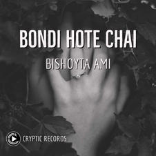 Bishoyta Ami - Bondi Hote Chai