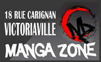 manga Zone , 18 rue Carignan Victoriaville