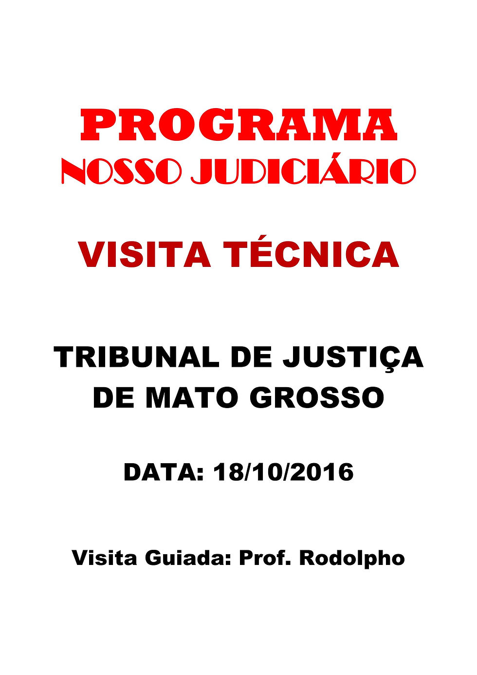 Visita Técnica - TJMT - 18.10.2016