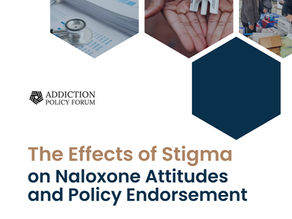 The Effects of Stigma on Naloxone Attitudes and Policy Endorsement