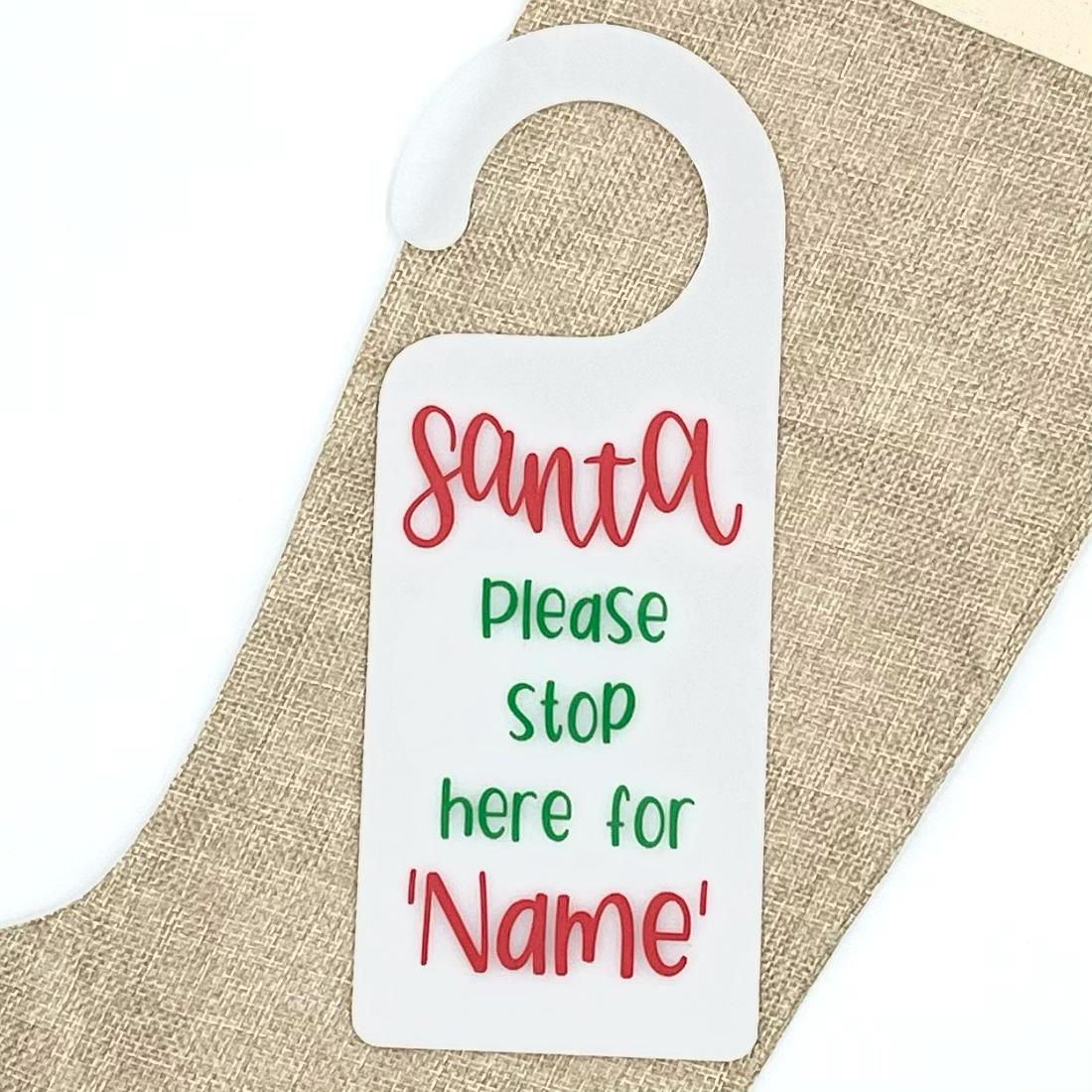 Personalised Santa Stop Here Door Hanger
