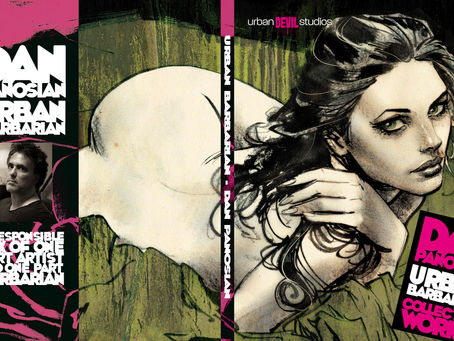 URBAN BARBARIAN – An Interview With DAN PANOSIAN