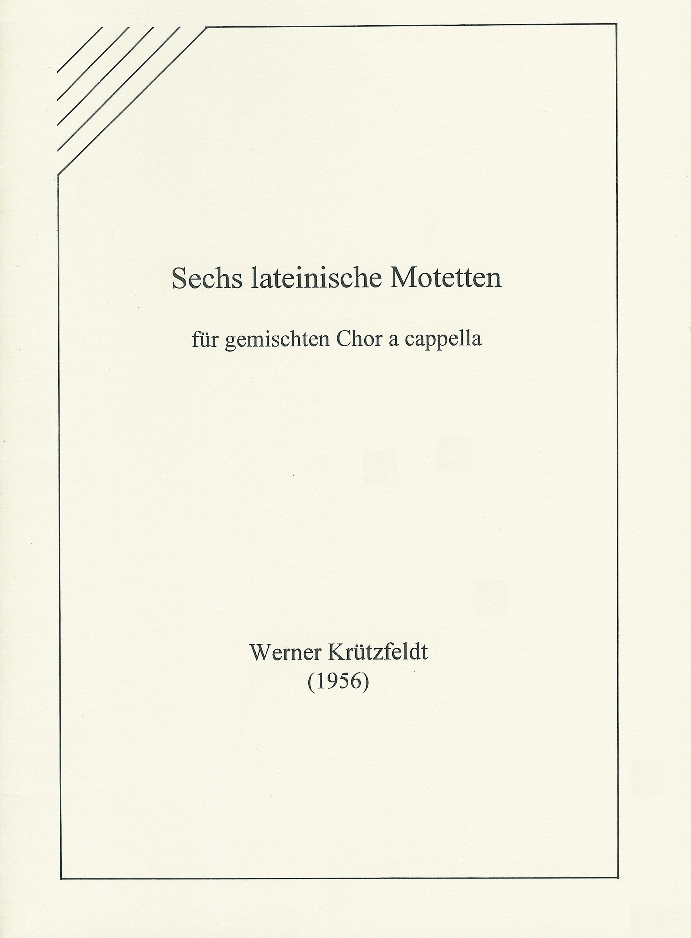 Sechs lateinische Motetten