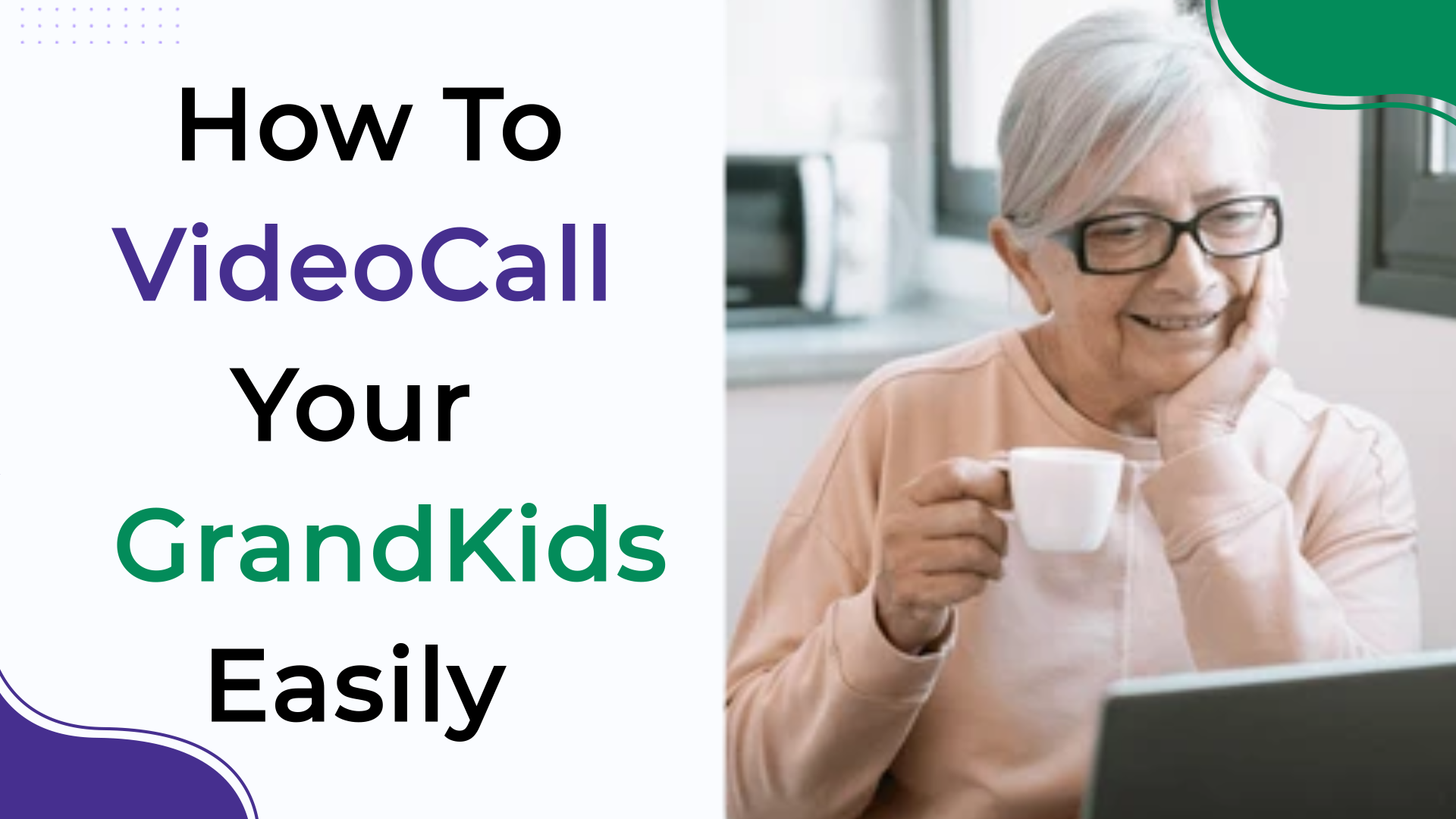 how to videocall your grandkids easily thumbnail.png