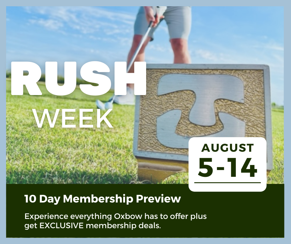 Rush Week Oxbow Country Club