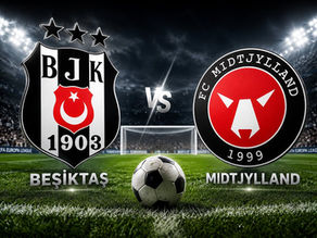 Beşiktaş’ın Avrupa Ligi mesaisi başlıyor: Rakip Midtjylland