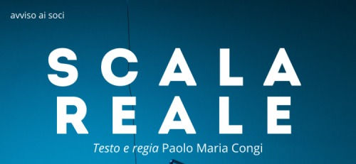 SCALA REALE Scritto e diretto da Paolo Maria Congi