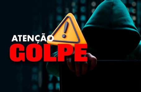 Figura encapuzada em fundo escuro digitando. Texto em destaque: "ATENÇÃO GOLPE" com símbolo de alerta. Atmosfera de cautela.