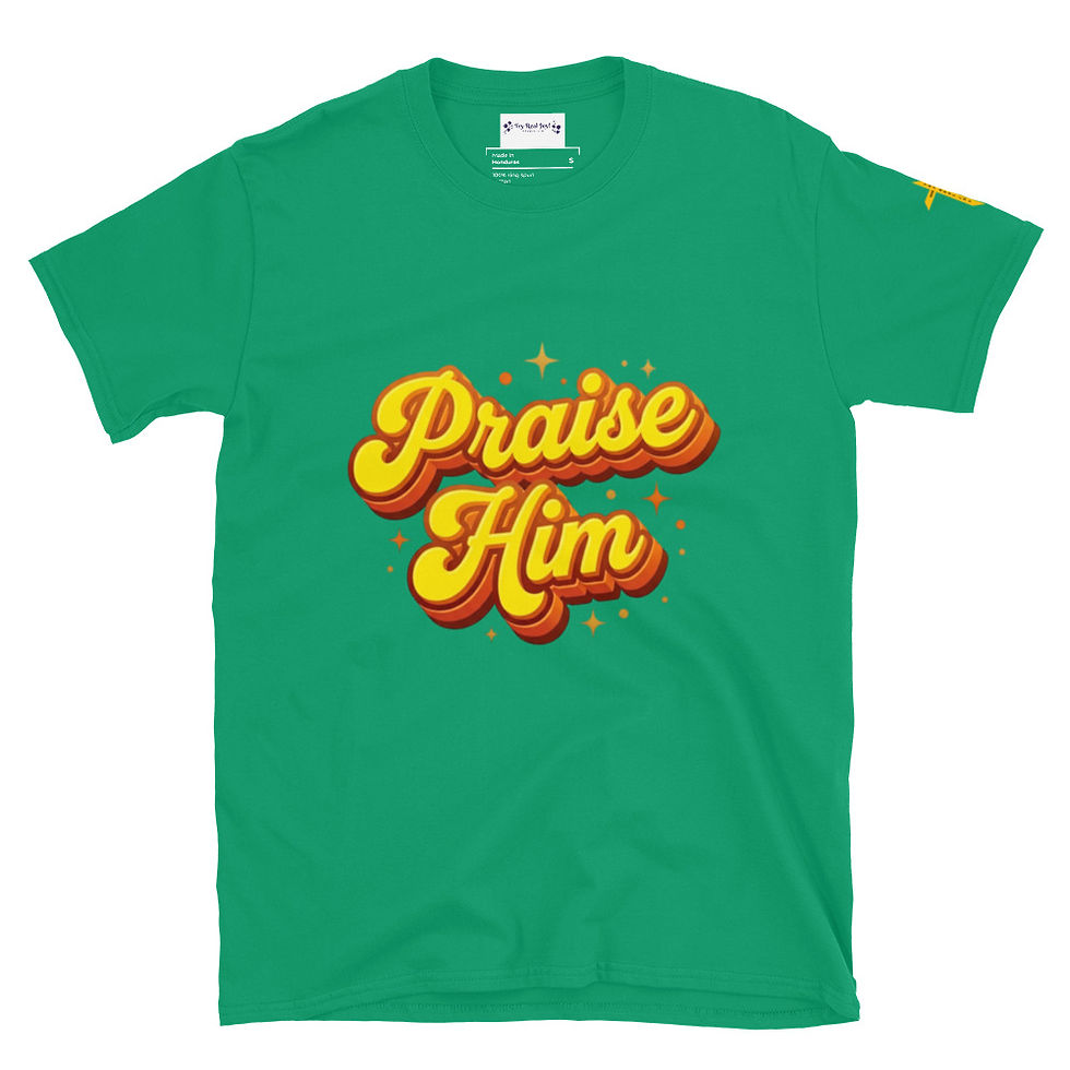 Thumbnail: Praise Him Short-Sleeve T-Shirt