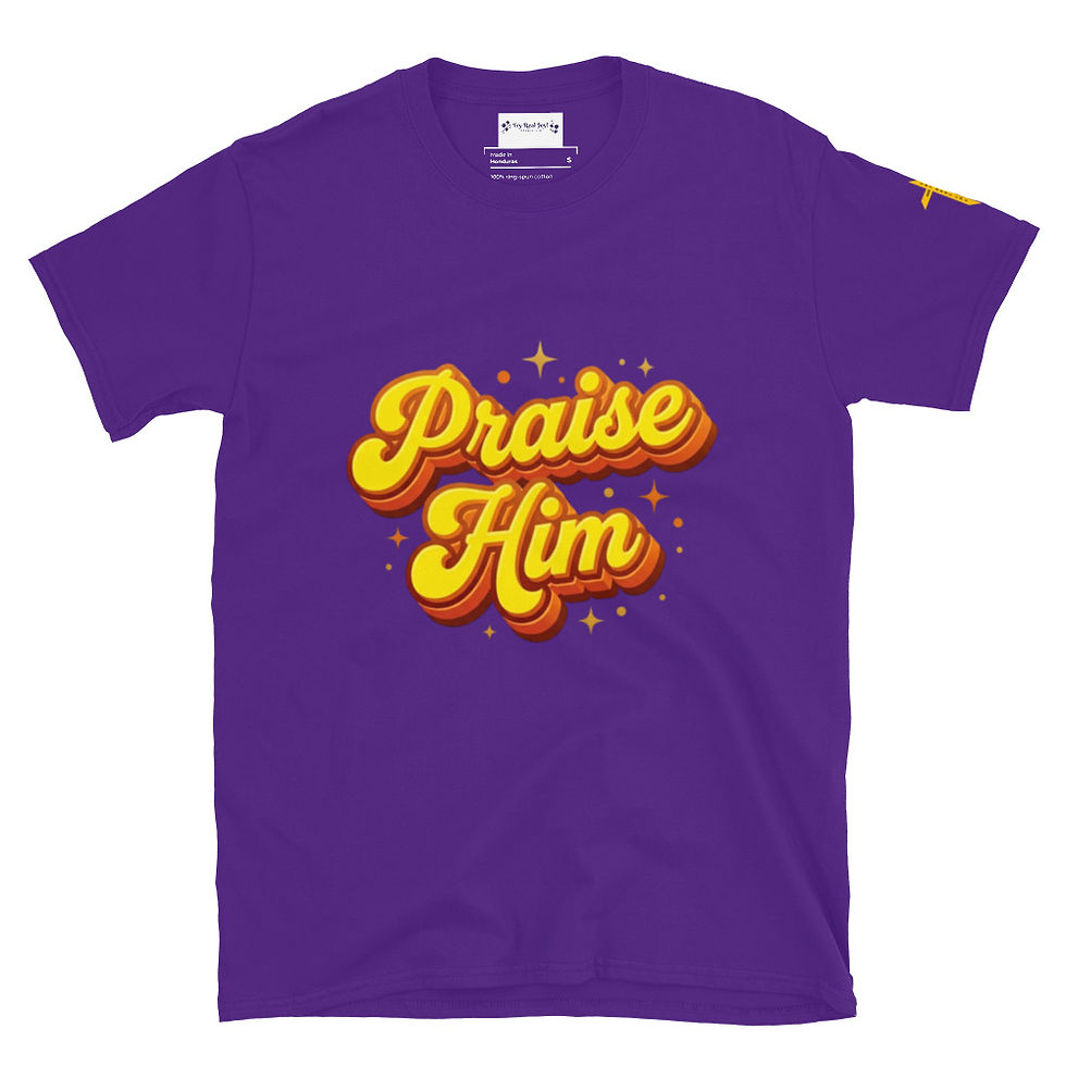 Thumbnail: Praise Him Short-Sleeve T-Shirt