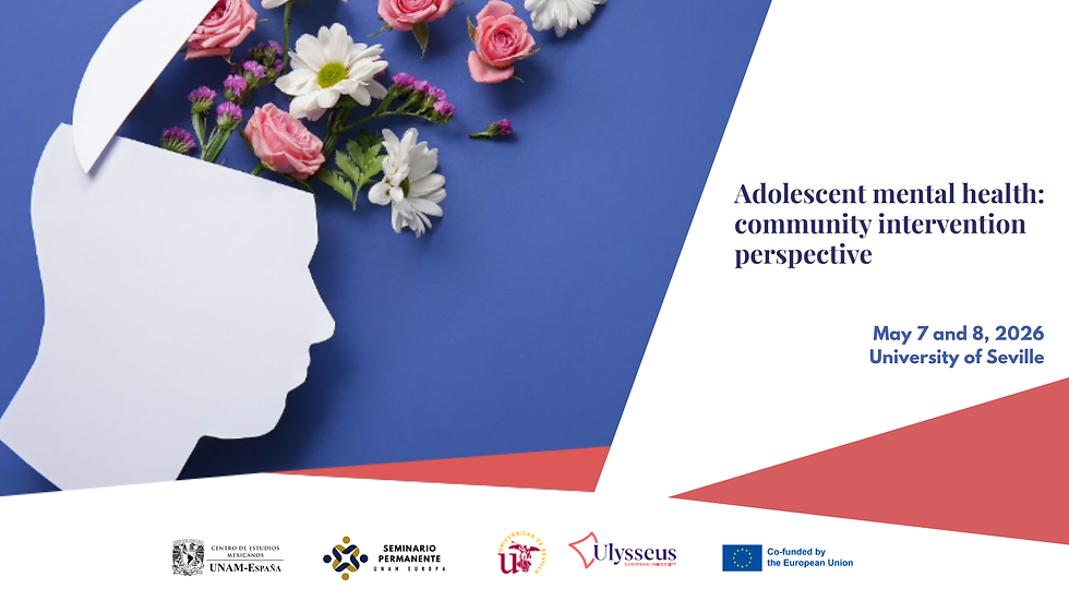 UNAM-Europe permanent seminar│«Adolescent mental health: a community intervention perspective»