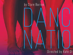 'Dance Nation' by Clare Barron at The LAB LV