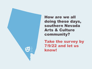 Southern Nevada Artists: How are things going? Take the survey.