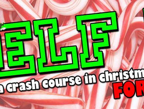 ELF U: A Crash Course in Christmas