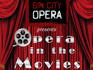 Opera In the Movies @ Sin City Opera