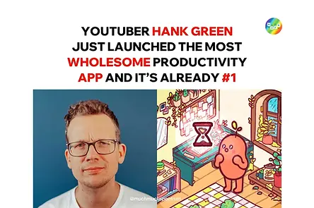 YouTuber Hank Green’s wholesome productivity app hits #1
