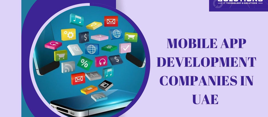 How Can Mobile App Development Benefit Your Business in the UAE?
