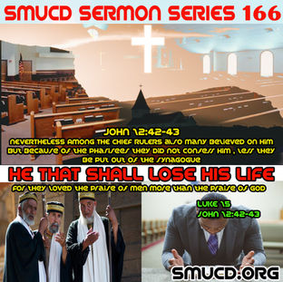 Sermon Series 166 He That Shall Lose His Life