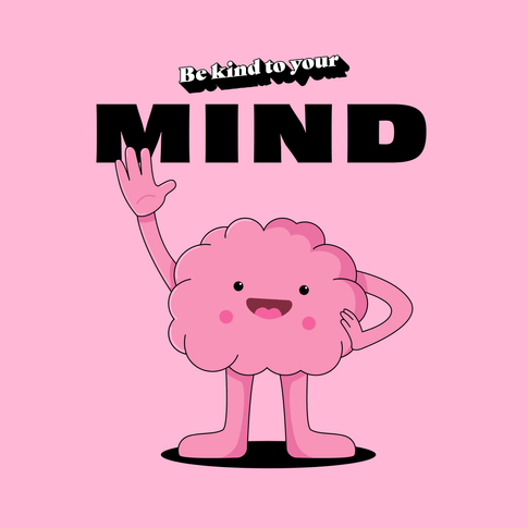 Be kind to your mind 1.0.png