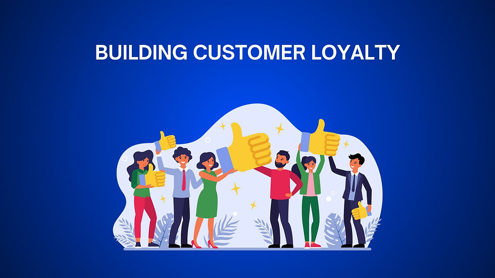 infographic of Building Customer Loyalty