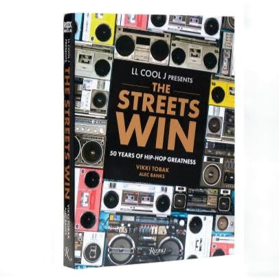 LL Cool J Presents The Streets Win: 50 Years of Hip-Hop Greatness