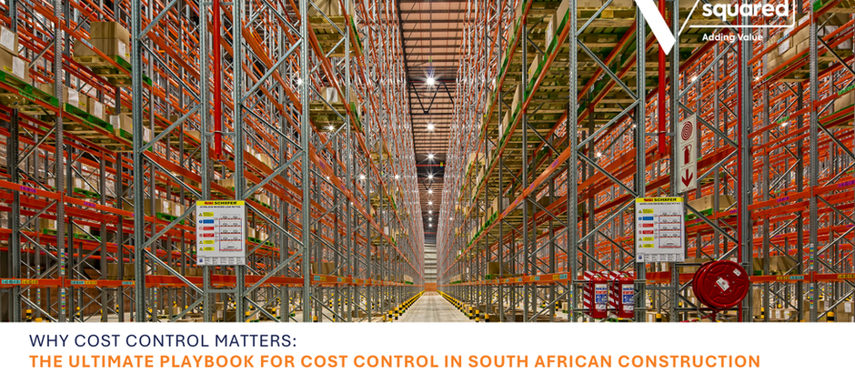 The Ultimate Playbook for Cost Control in South Africa