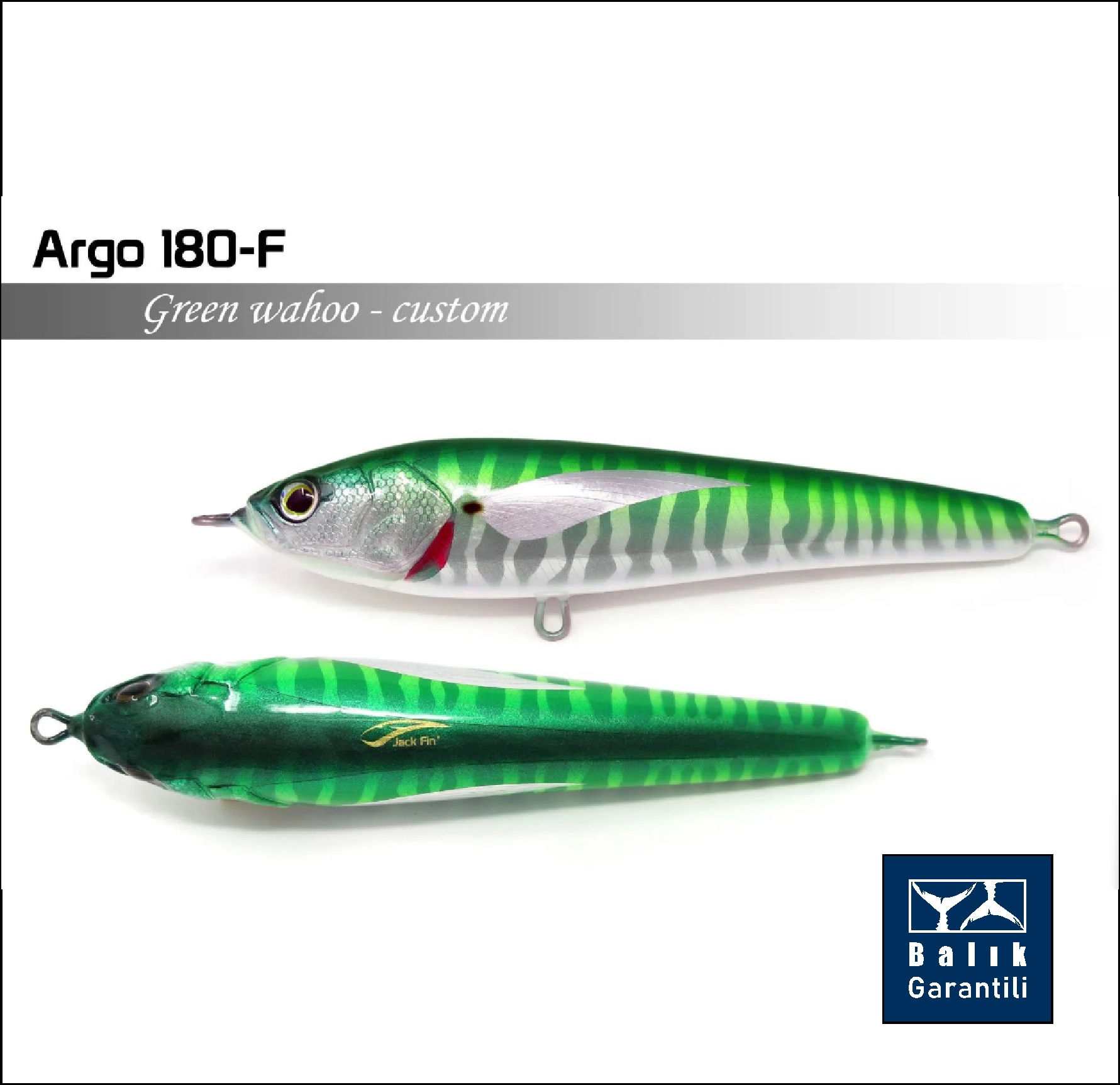 Jack Fin Argo 180-F Sahte Yem Green Wahoo ''Özel Renk''