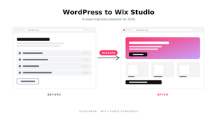 How to Migrate From WordPress to Wix Studio in 2026