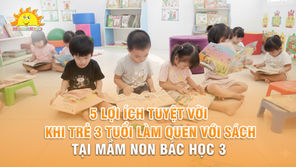 5 LỢI ÍCH TUYỆT VỜI KHI TRẺ 3 TUỔI LÀM QUEN VỚI SÁCH 