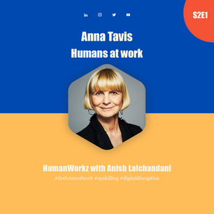 S2E1: Anna Tavis - Humans at work