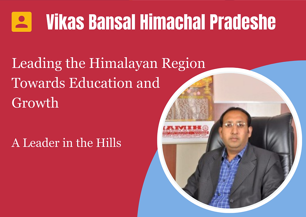 VIKAS BANSAL HIMACHAL PRADESHE