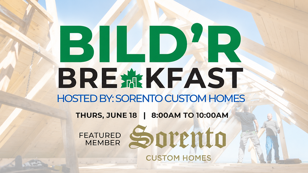 BILD'R Breakfast with Sorento Custom Homes