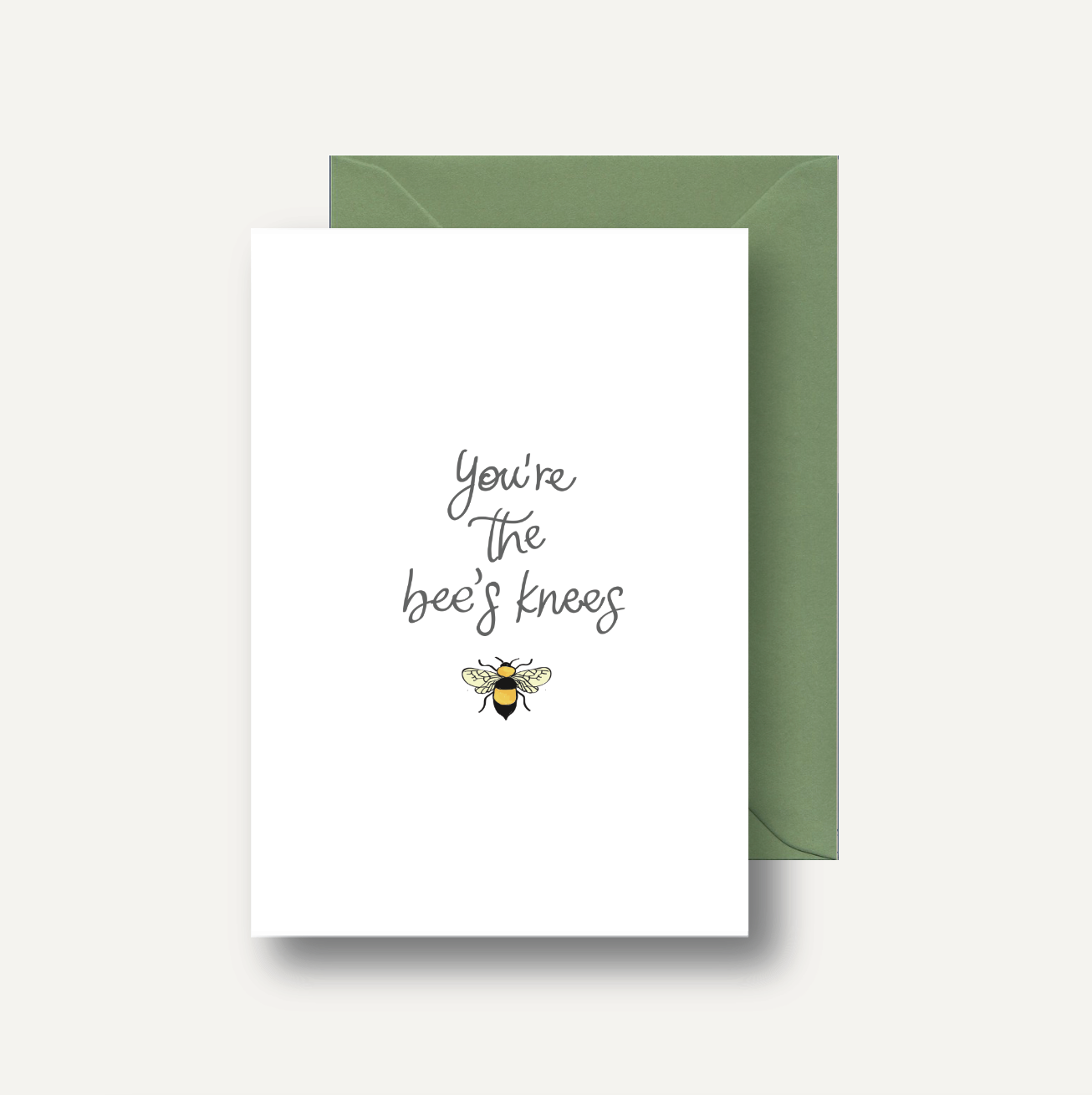 You're the bee's knees Card