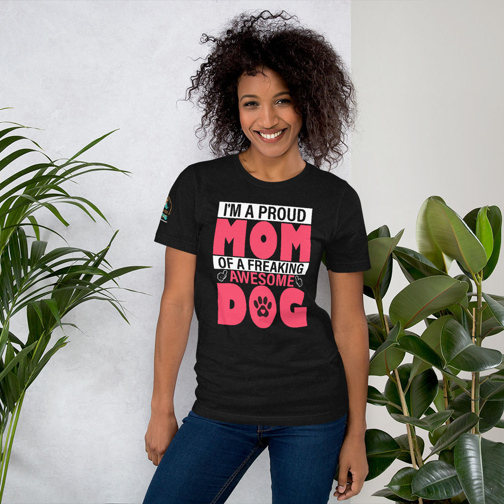 PROUD MOM DOG SHIRT