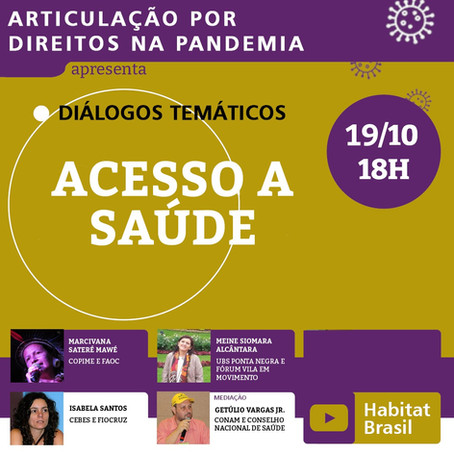 Articulação Por Direitos Na Pandemia | Acesso a saúde